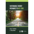 Sustainable Energy Pathways to Net Zero - Hardcover