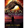 Dragon Reforged - Paperback
