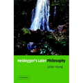 Heidegger's Later Philosophy - Paperback