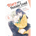 Diary of a Female Lead: Shujinkou Nikki Vol. 5 - Paperback