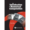 Introduction to Numerical Computation, an (Second Edition) - Paperback