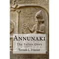 Annunaki: The Fallen Ones - Paperback