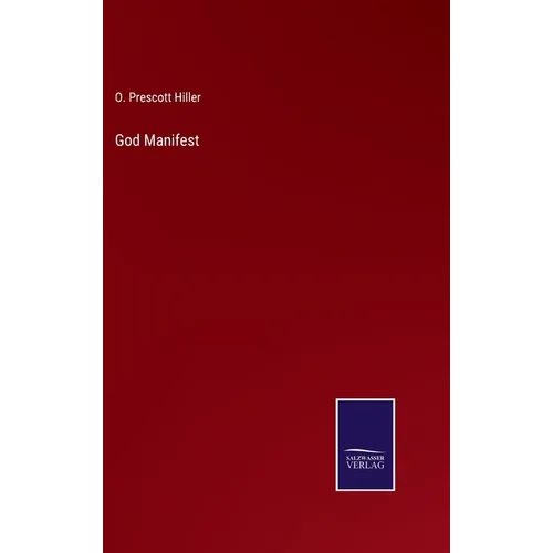 God Manifest - Hardcover