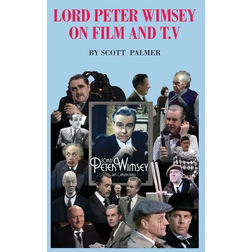 Lord Peter Wimsey on Film & TV - Hardcover