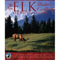 The New Elk Hunter's Cookbook and Meat Care Guide: A Collection of Favorite Recipes and Essays from Members of the Rocky Mountain Elk Foundation - Paperback