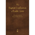 The Baptist Confession of Faith 1689 - Paperback