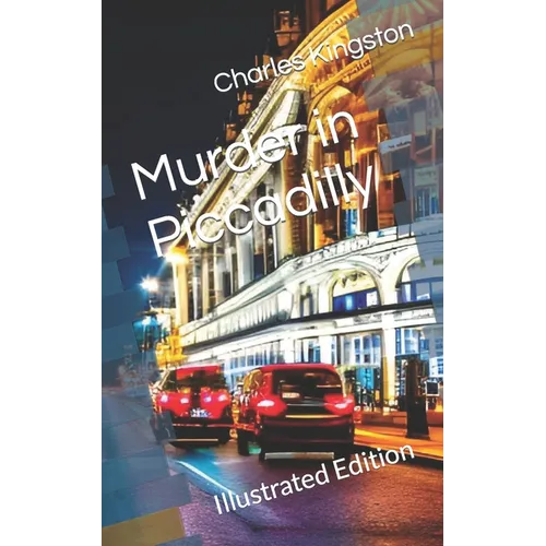 Murder in Piccadilly: Illustrated Edition - Paperback