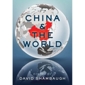 China and the World - Paperback
