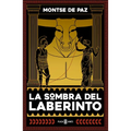 La Sombra del Laberinto / The Darkness of the Labyrinth - Paperback