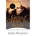 Guns, Germs, and Steel: The Fates of Human Societies - Paperback