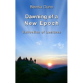 Dawning of a New Epoch: Collection of lectures - Paperback