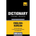 Theme-based dictionary British English-Korean - 5000 words - Paperback