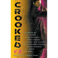 Crooked V.2 - Paperback