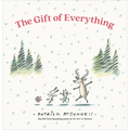 The Gift of Everything - Hardcover