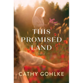This Promised Land - Hardcover