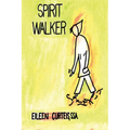 Spirit Walker - Paperback