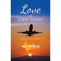 Love at First Sight: A Mother's Journey to Adoption - Paperback