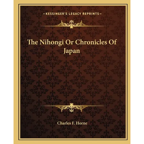 The Nihongi or Chronicles of Japan - Paperback