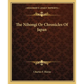 The Nihongi or Chronicles of Japan - Paperback