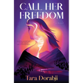Call Her Freedom - Hardcover