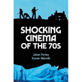 Shocking Cinema of the 70s - Paperback