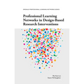 Professional Learning Networks in Design-Based Research Interventions - Paperback