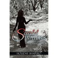 Scarlet Waters: The Iconoclastic Memoirs of Holiday Shapero Book One - Paperback
