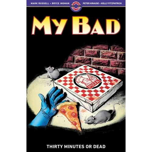 My Bad: Thirty Minutes or Dead - Paperback