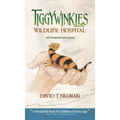 Tiggywinkles Wildlife Hospital: All Creatures are Loved - Hardcover