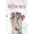 The Cutting Edge: Philosophy of the SAW Films - Paperback