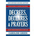 Decrees, Declares & Prayers 2nd Edition - Paperback