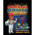 Brooklyn Astronaut: Jamuel's Journey To The Moon - Paperback