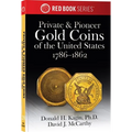 Private & Pioneer Gold Coins of the United States - Paperback