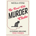 The Real-Life Murder Clubs: Citizens Solving True Crimes - Paperback