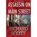 Assassin on Main Street: A Tony Dantry Novel - Paperback