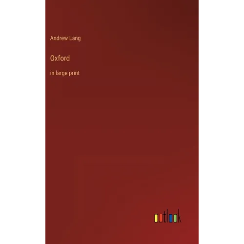 Oxford: in large print - Hardcover