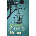 A Doll's House - Hardcover
