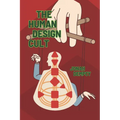 The Human Design Cult - Paperback