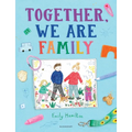 Together, We Are Family - Hardcover