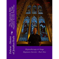 The Hypnotists Bible (Hypnotherapy & Stage Hypnosis Secrets) Part One - Paperback
