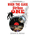 When The Clock Strikes One - Paperback