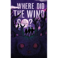 Where Did the Wind Go? - Paperback