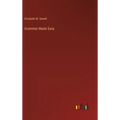 Grammar Made Easy - Hardcover