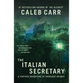 The Italian Secretary: A Further Adventure of Sherlock Holmes - Paperback