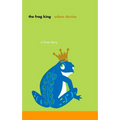 The Frog King - Paperback