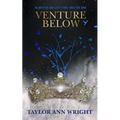 Venture Below - Paperback