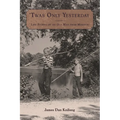 'Twas Only Yesterday - Paperback