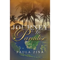 Journey to Paradise - Paperback