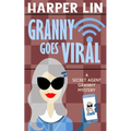 Granny Goes Viral - Paperback