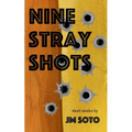 Nine Stray Shots - Paperback